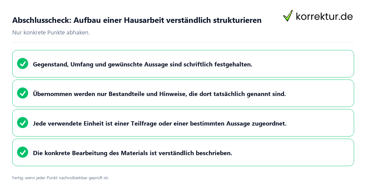 Abschlusscheck: Aufbau einer Hausarbeit verständlich strukturieren Konkreter Abschlusscheck zu Aufbau einer Hausarbeit verständlich strukturieren