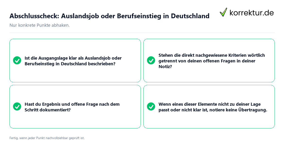 Abschlusscheck: Auslandsjob oder Berufseinstieg in Deutschland Konkreter Abschlusscheck zu Auslandsjob oder Berufseinstieg in Deutschland