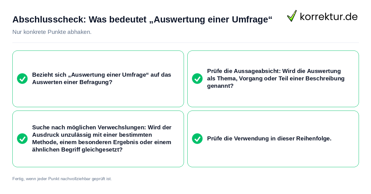 Abschlusscheck: Was bedeutet „Auswertung einer Umfrage“ Konkreter Abschlusscheck zu Was bedeutet „Auswertung einer Umfrage“