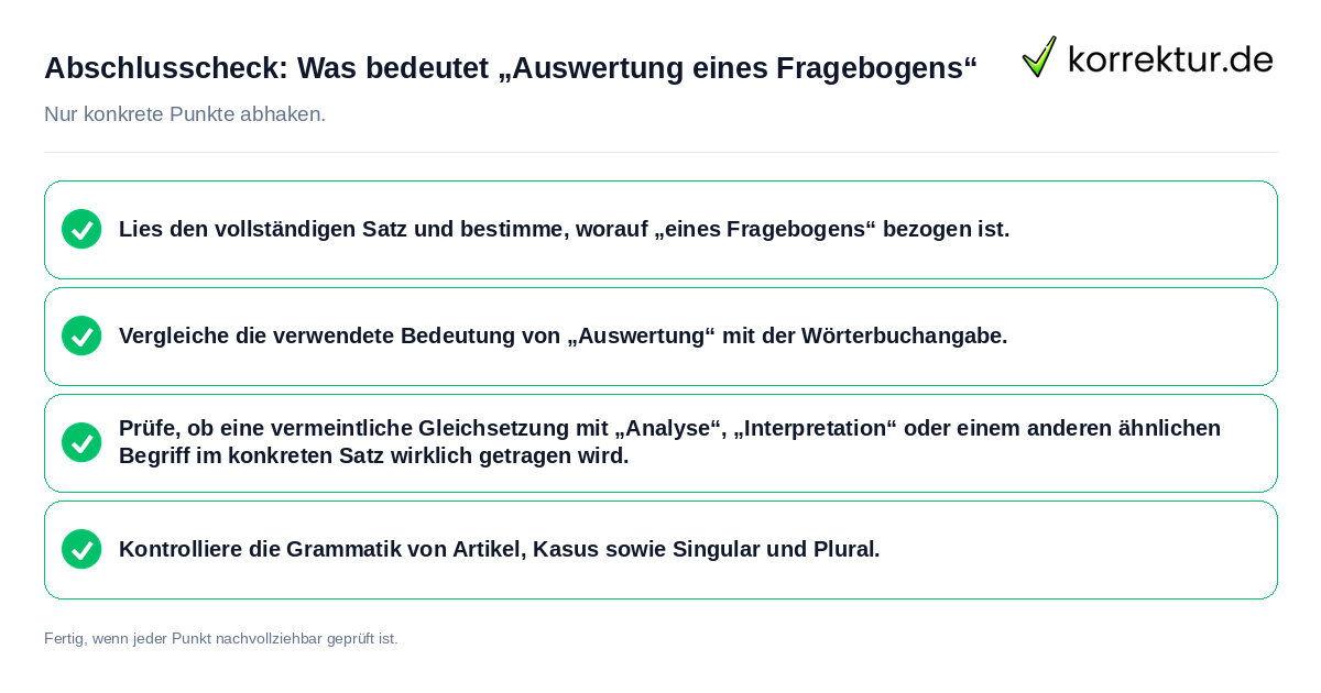 Konkreter Abschlusscheck zu Was bedeutet „Auswertung eines Fragebogens“