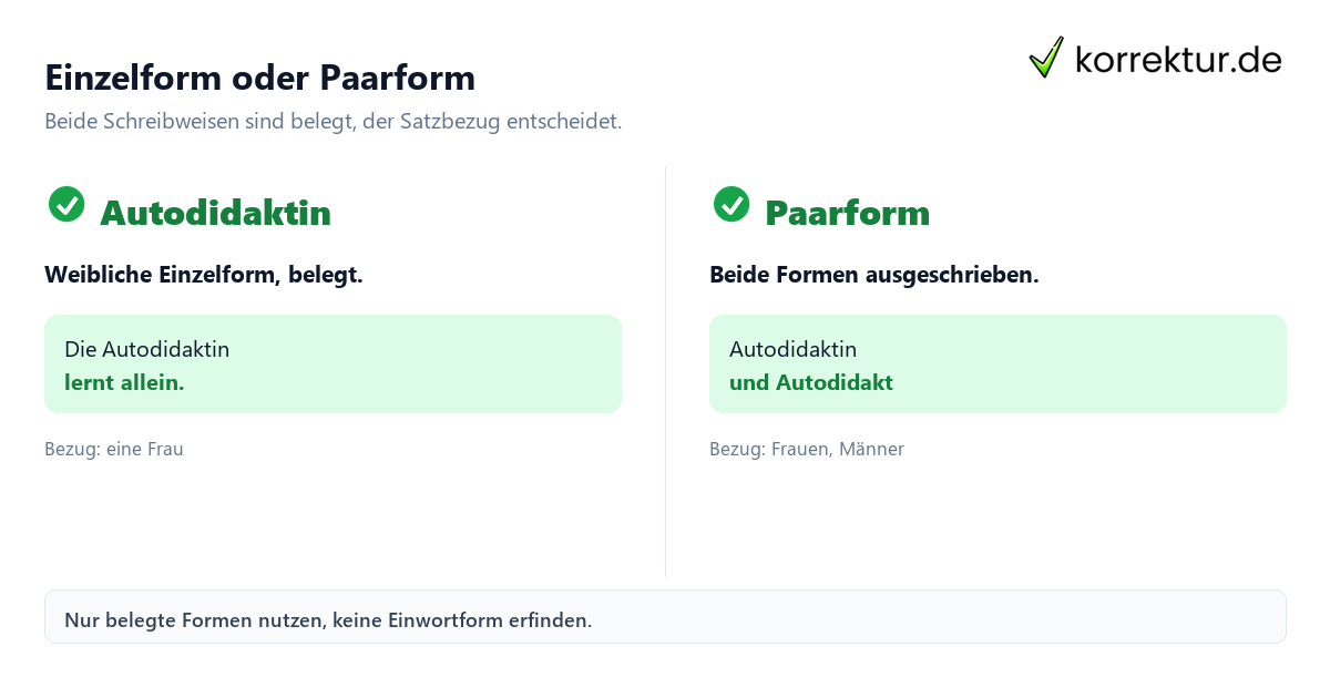 Autodidakt und Autodidaktin richtig gendern: Einzelform und Paarform im Vergleich