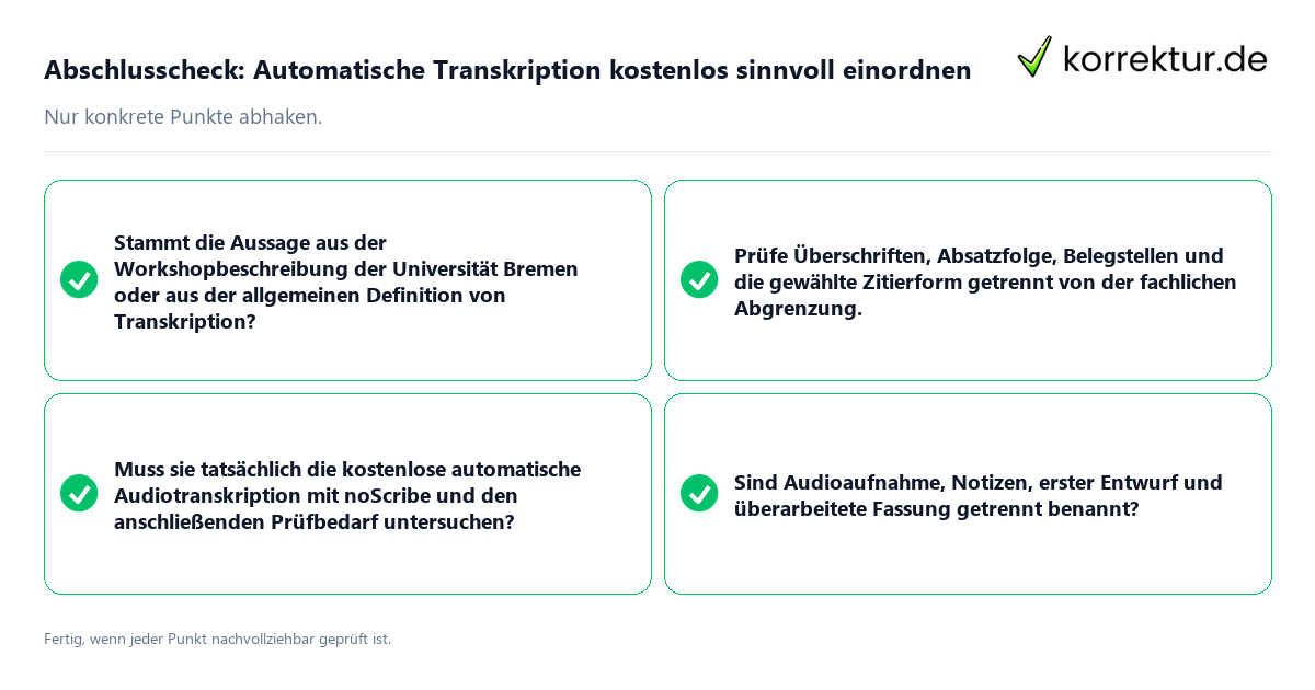 Konkreter Abschlusscheck zu Automatische Transkription kostenlos sinnvoll einordnen