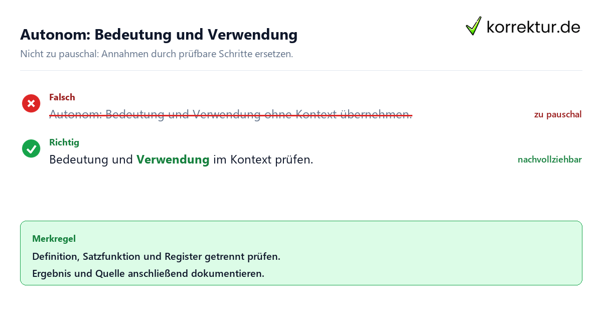 Ungeeignete und belastbare Vorgehensweise bei Autonom: Bedeutung und Verwendung