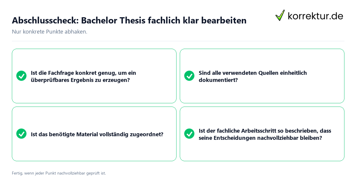 Konkreter Abschlusscheck zu Bachelor Thesis fachlich klar bearbeiten