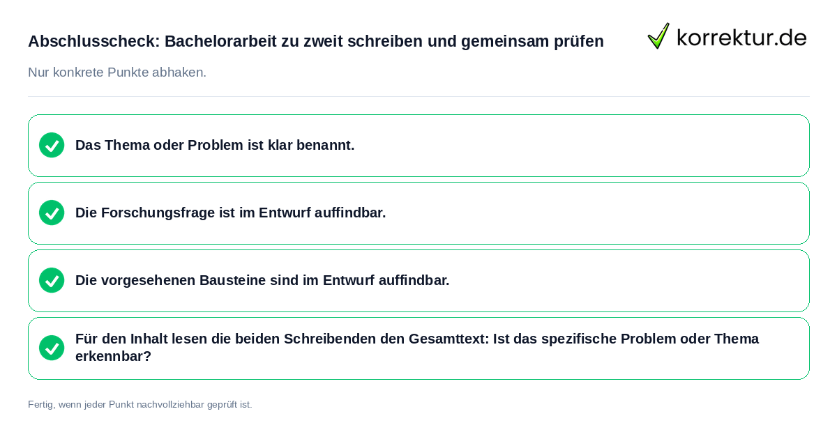 Konkreter Abschlusscheck zu Bachelorarbeit zu zweit schreiben und gemeinsam prüfen