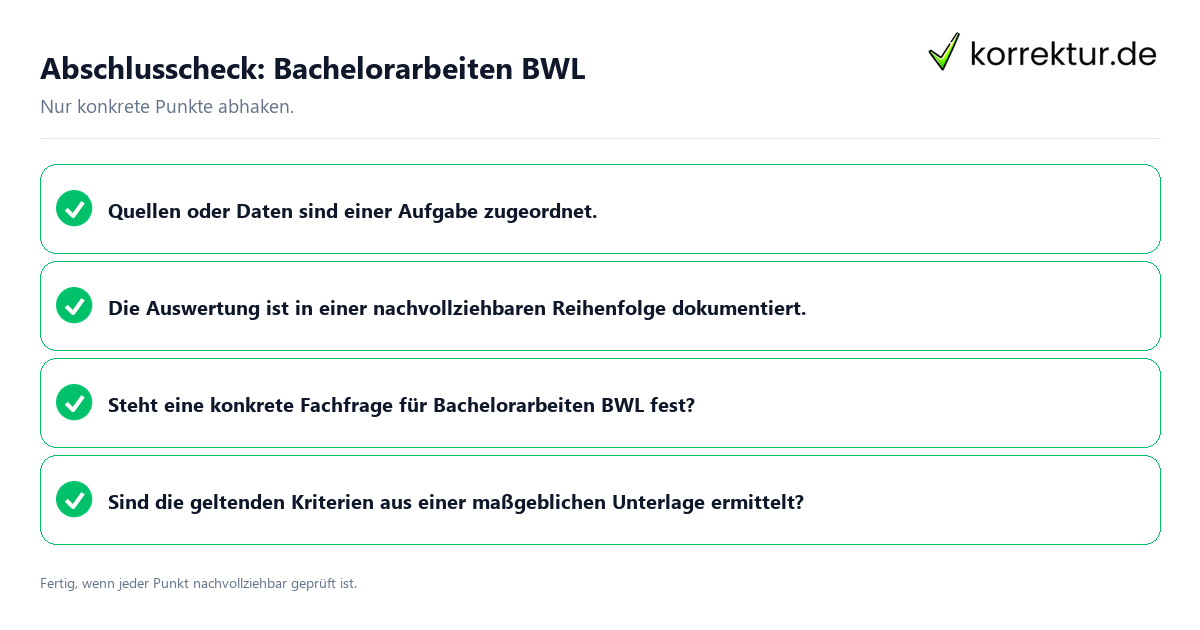 Abschlusscheck: Bachelorarbeiten BWL Konkreter Abschlusscheck zu Bachelorarbeiten BWL