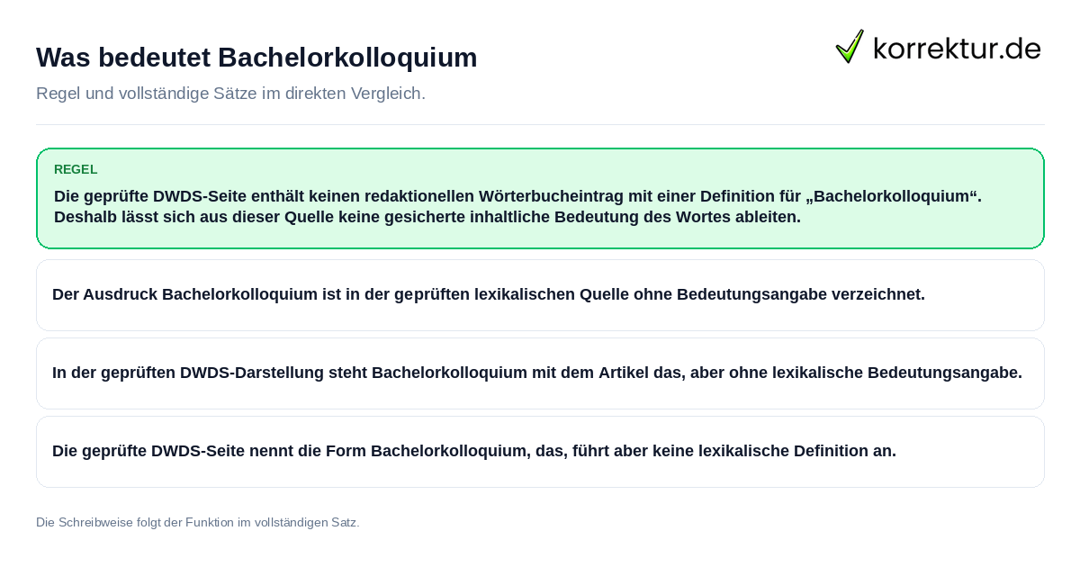 Was bedeutet Bachelorkolloquium Konkrete Regel und vollständige Beispielsätze zu Was bedeutet Bachelorkolloquium
