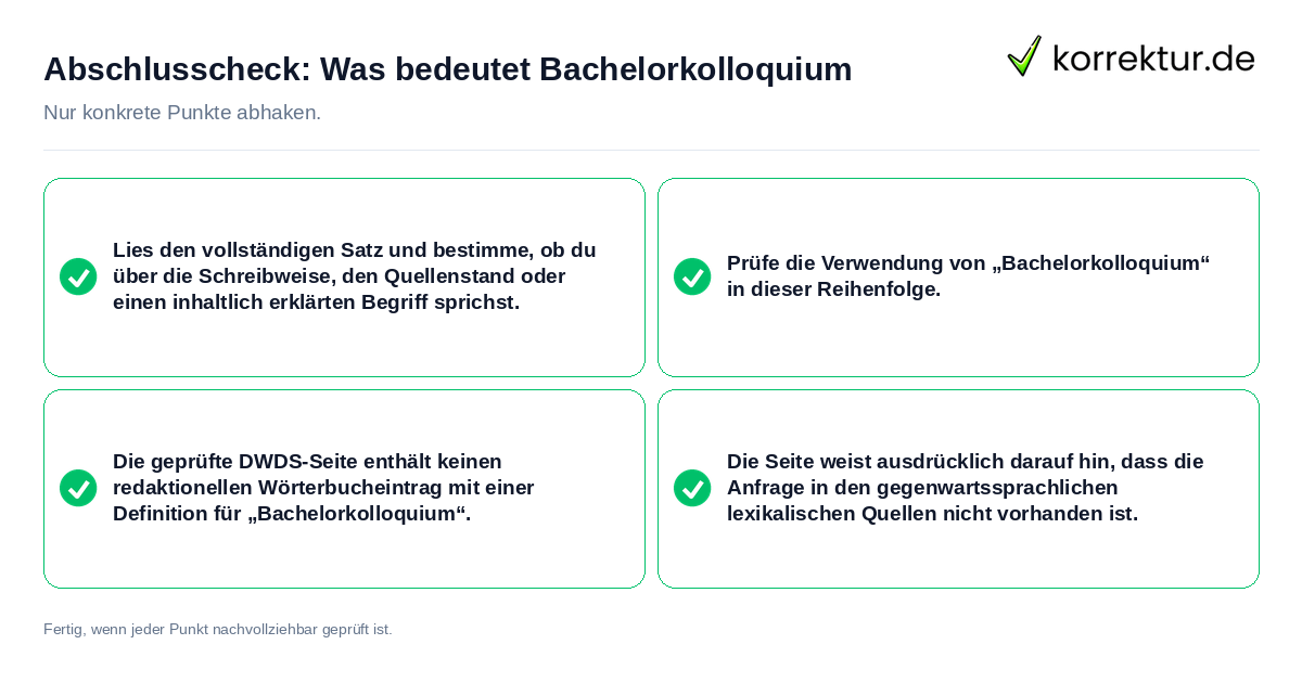 Abschlusscheck: Was bedeutet Bachelorkolloquium Konkreter Abschlusscheck zu Was bedeutet Bachelorkolloquium