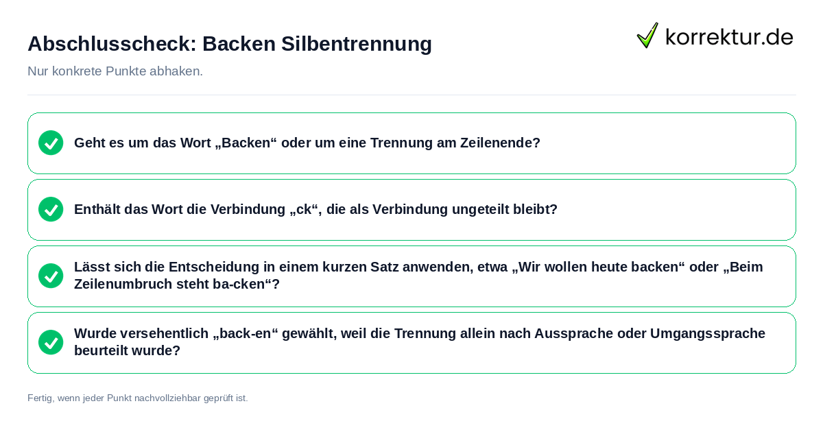 Abschlusscheck: Backen Silbentrennung Konkreter Abschlusscheck zu Backen Silbentrennung