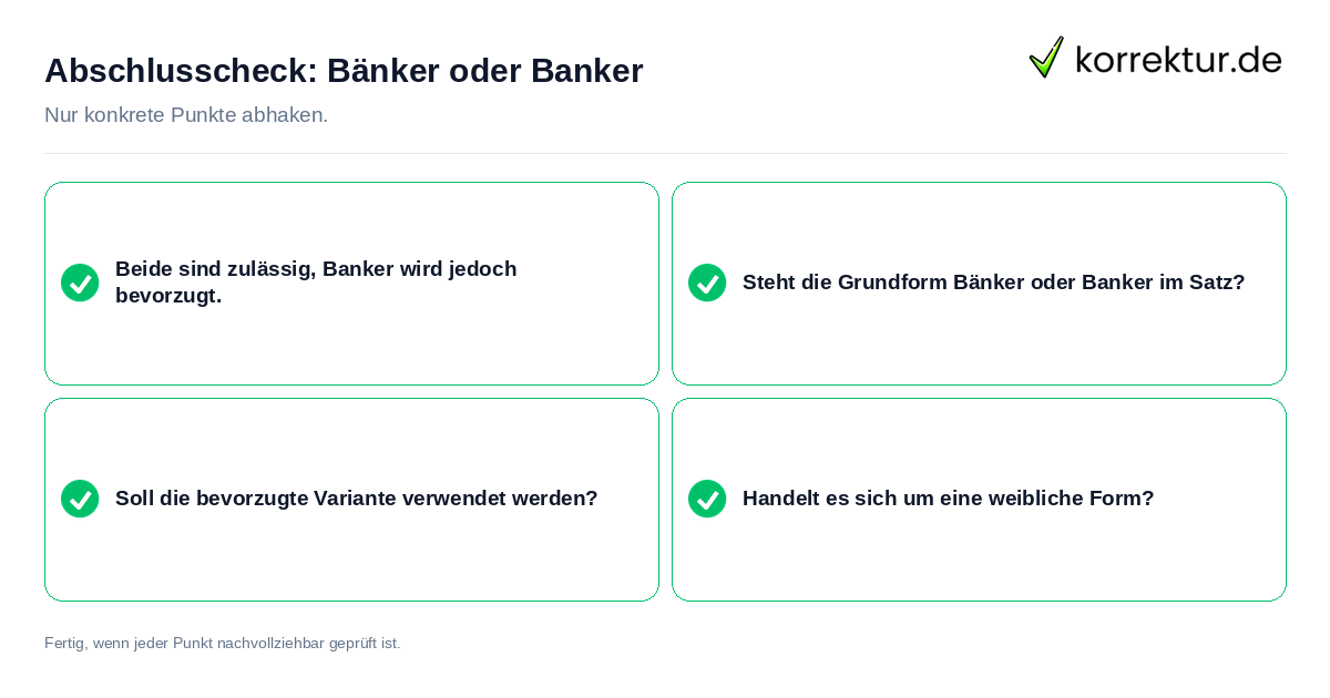Abschlusscheck: Bänker oder Banker Konkreter Abschlusscheck zu Bänker oder Banker