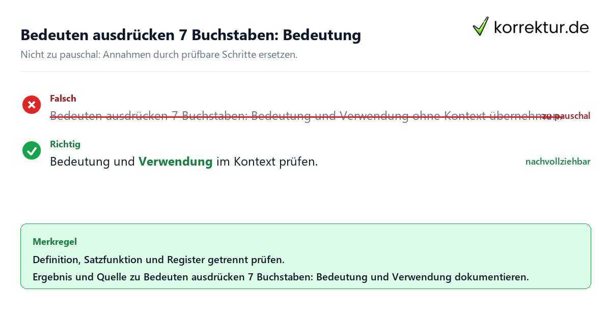 Bedeuten ausdrücken 7 Buchstaben: Bedeutung und Verwendung Ungeeignete und belastbare Vorgehensweise bei Bedeuten ausdrücken 7 Buchstaben: Bedeutung und