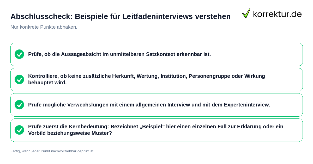 Abschlusscheck: Beispiele für Leitfadeninterviews verstehen Konkreter Abschlusscheck zu Beispiele für Leitfadeninterviews verstehen