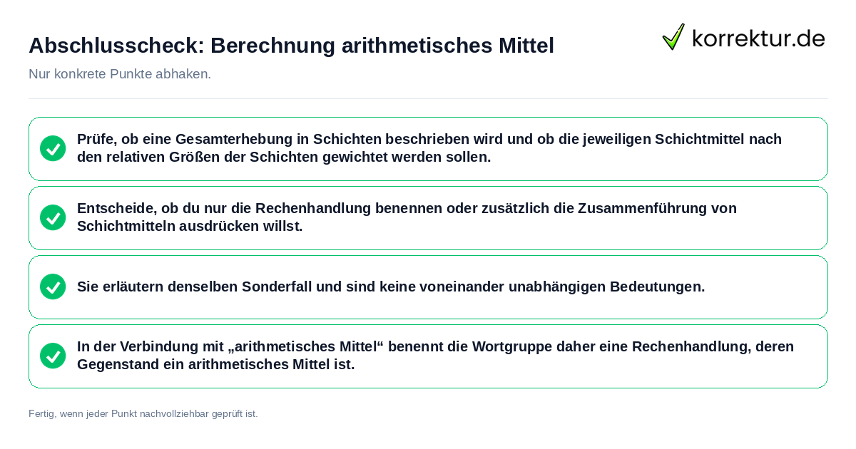 Abschlusscheck: Berechnung arithmetisches Mittel Konkreter Abschlusscheck zu Berechnung arithmetisches Mittel