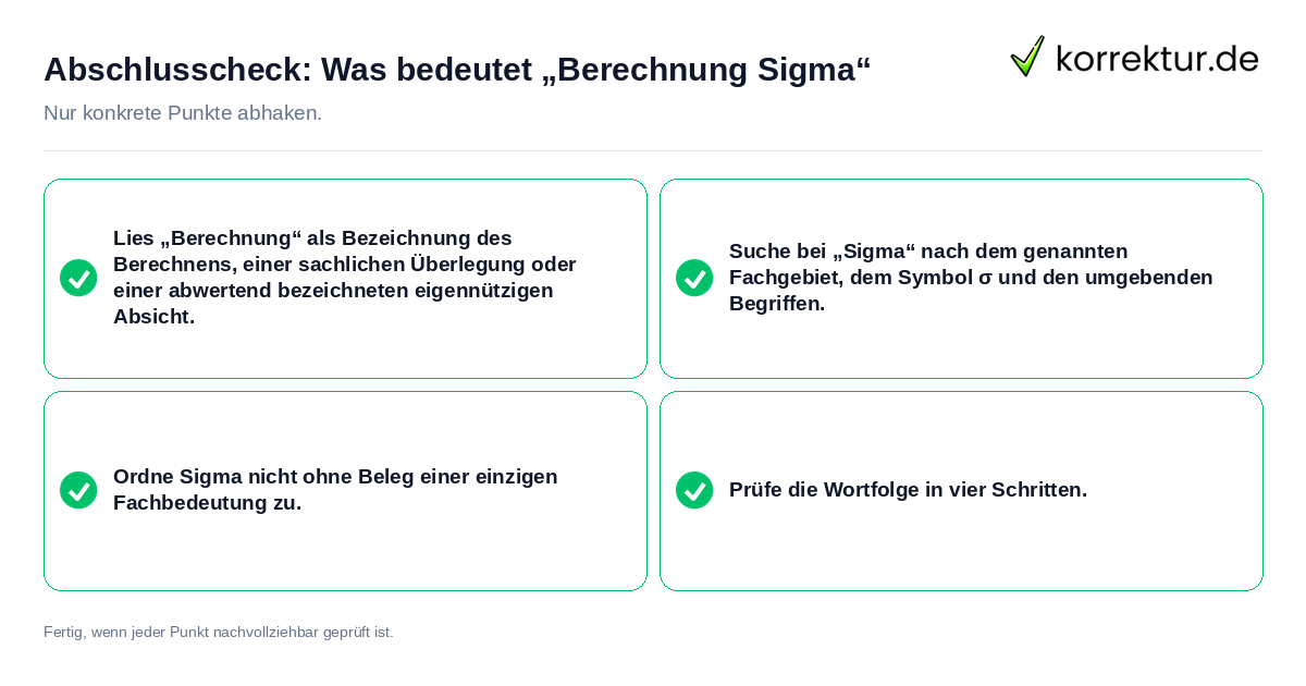 Konkreter Abschlusscheck zu Was bedeutet „Berechnung Sigma“