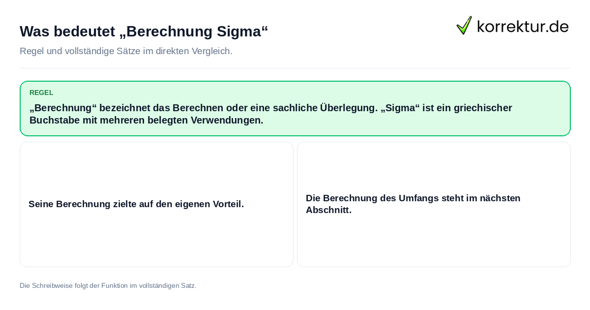 Konkrete Regel und vollständige Beispielsätze zu Was bedeutet „Berechnung Sigma“
