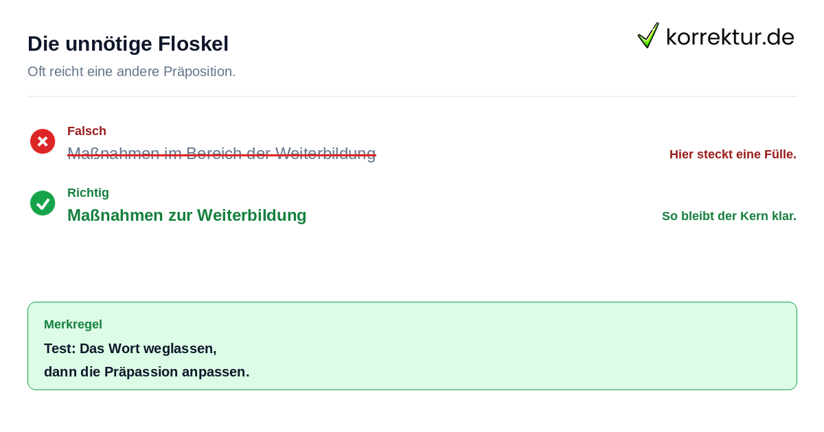 Die unnötige Floskel Beispiel zur Stilverbesserung durch Weglassen des Begriffs Bereich