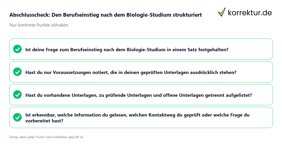 Konkreter Abschlusscheck zu Den Berufseinstieg nach dem Biologie-Studium strukturiert
