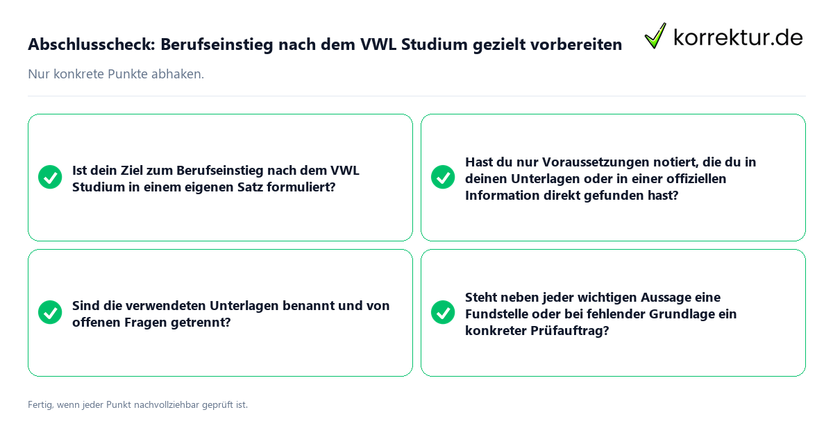 Abschlusscheck: Berufseinstieg nach dem VWL Studium gezielt vorbereiten Konkreter Abschlusscheck zu Berufseinstieg nach dem VWL Studium gezielt vorbereiten