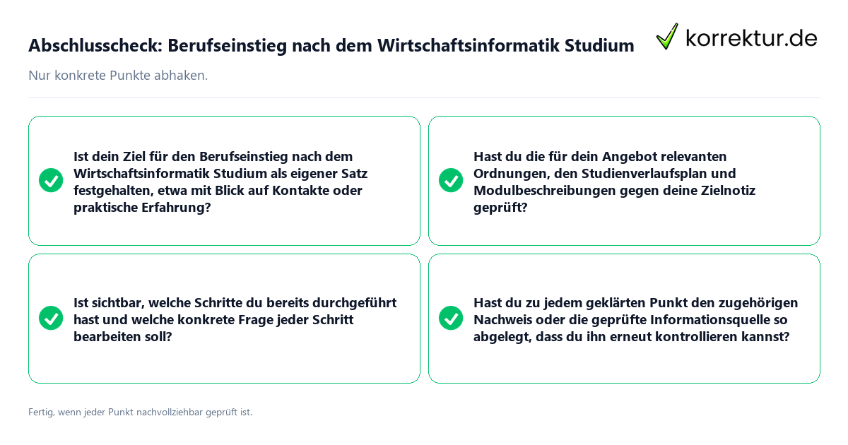 Abschlusscheck: Berufseinstieg nach dem Wirtschaftsinformatik Studium Konkreter Abschlusscheck zu Berufseinstieg nach dem Wirtschaftsinformatik Studium