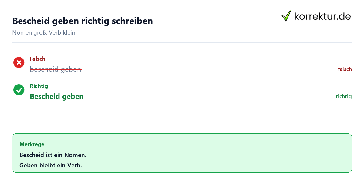 Bescheid geben richtig schreiben Bescheid geben groß oder klein: richtige Schreibweise