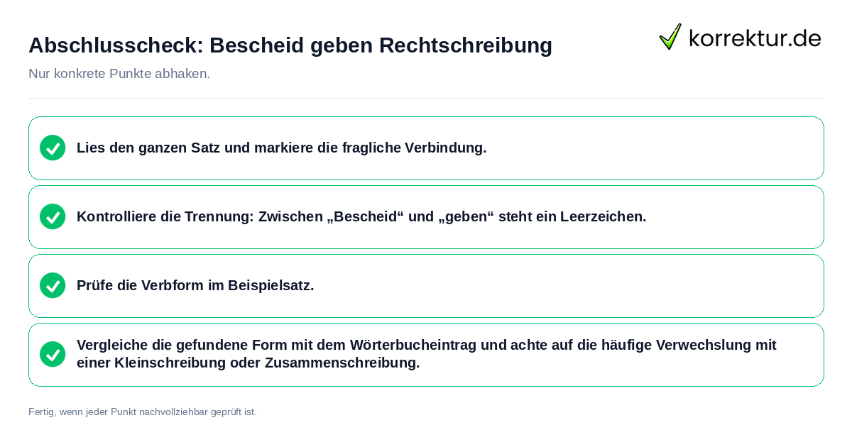 Konkreter Abschlusscheck zu Bescheid geben Rechtschreibung