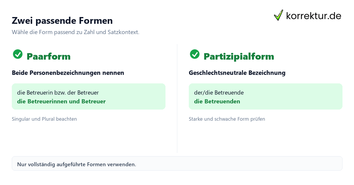 Zwei passende Formen Betreuer und Betreuerin richtig gendern mit Paarform und Partizipialform
