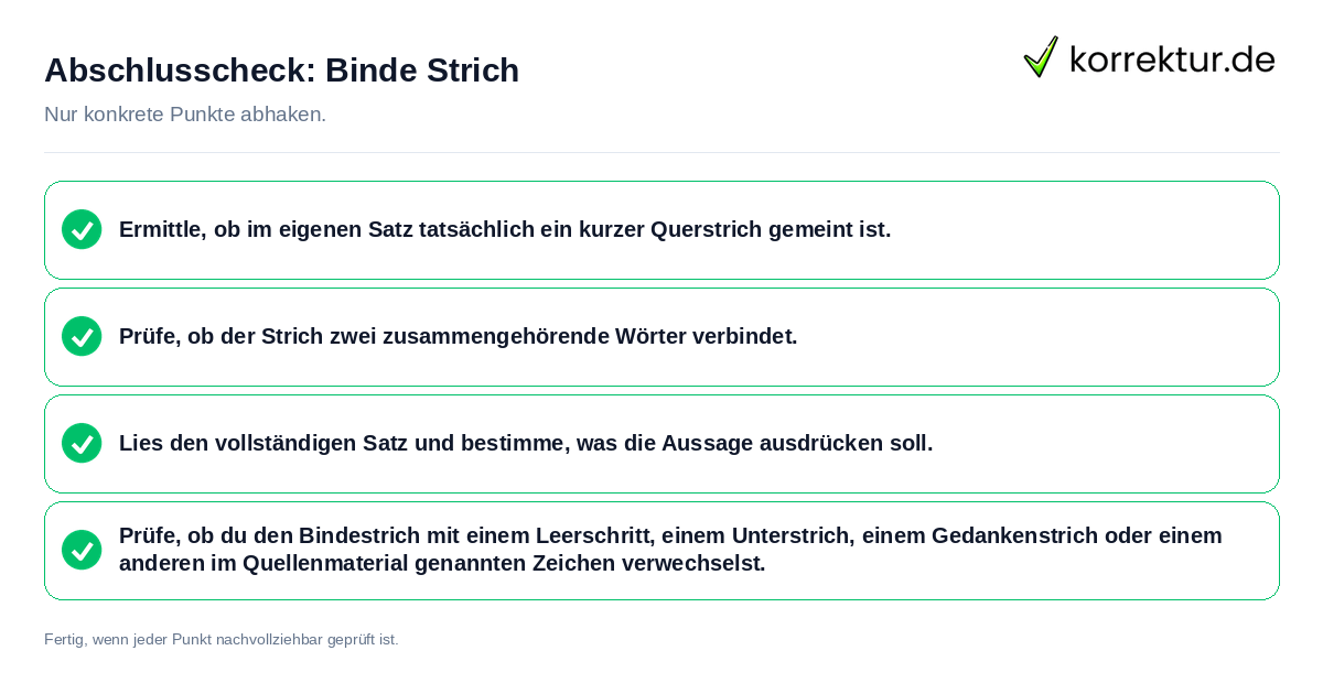 Konkreter Abschlusscheck zu Binde Strich