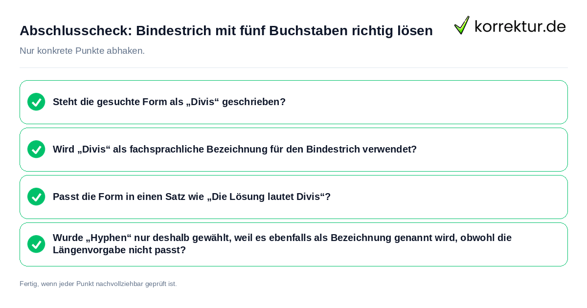 Konkreter Abschlusscheck zu Bindestrich mit fünf Buchstaben richtig lösen