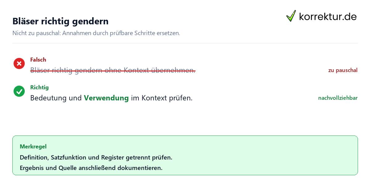 Ungeeignete und belastbare Vorgehensweise bei Bläser richtig gendern