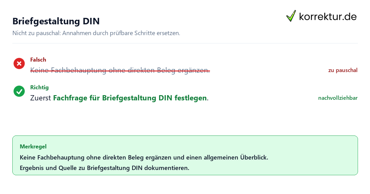 Ungeeignete und belastbare Vorgehensweise bei Briefgestaltung DIN