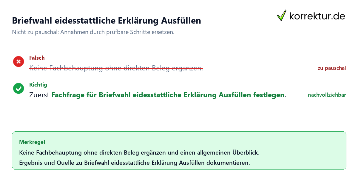 Briefwahl eidesstattliche Erklärung Ausfüllen Ungeeignete und belastbare Vorgehensweise bei Briefwahl eidesstattliche Erklärung Ausfüllen