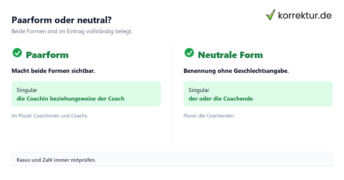 Paarform oder neutral? Coach und Coachin passend gendern, Paarform und neutrale Form