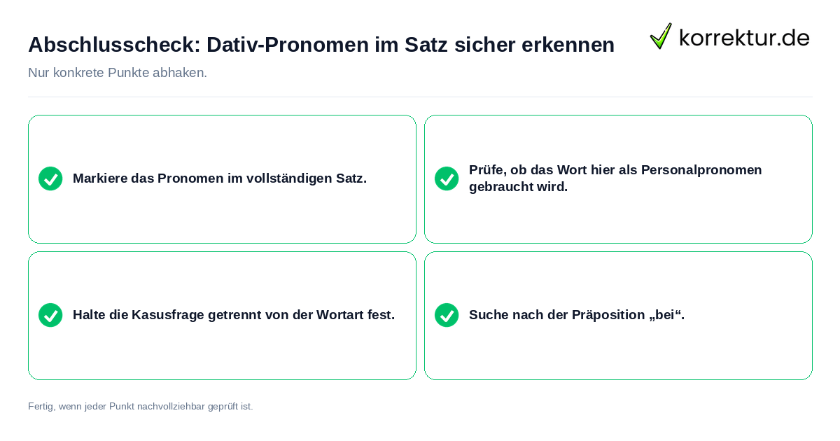 Konkreter Abschlusscheck zu Dativ-Pronomen im Satz sicher erkennen