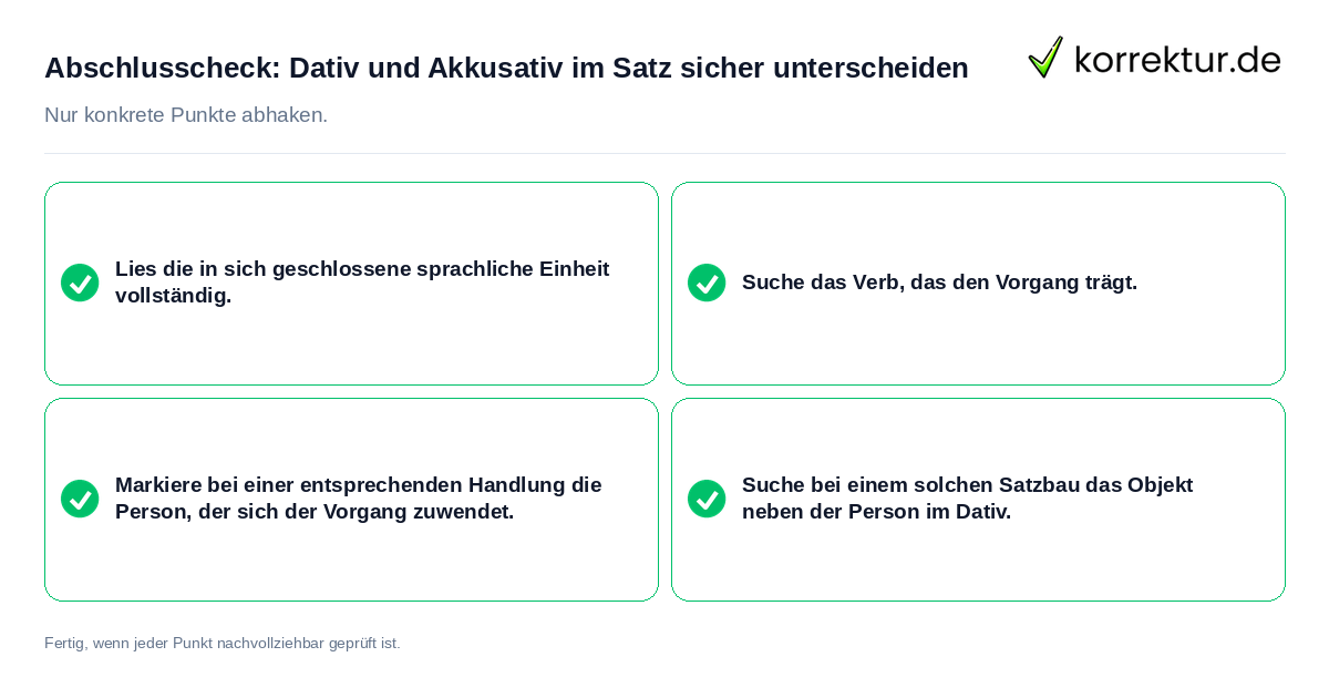 Abschlusscheck: Dativ und Akkusativ im Satz sicher unterscheiden Konkreter Abschlusscheck zu Dativ und Akkusativ im Satz sicher unterscheiden