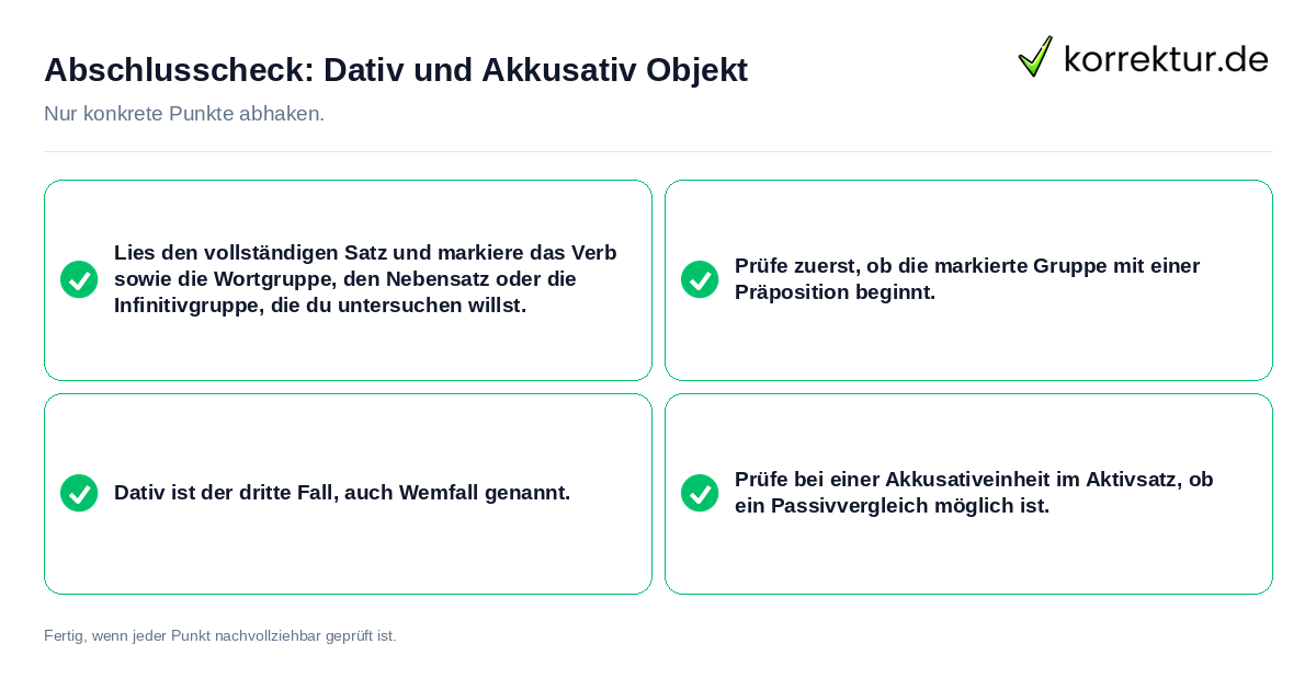 Abschlusscheck: Dativ und Akkusativ Objekt Konkreter Abschlusscheck zu Dativ und Akkusativ Objekt