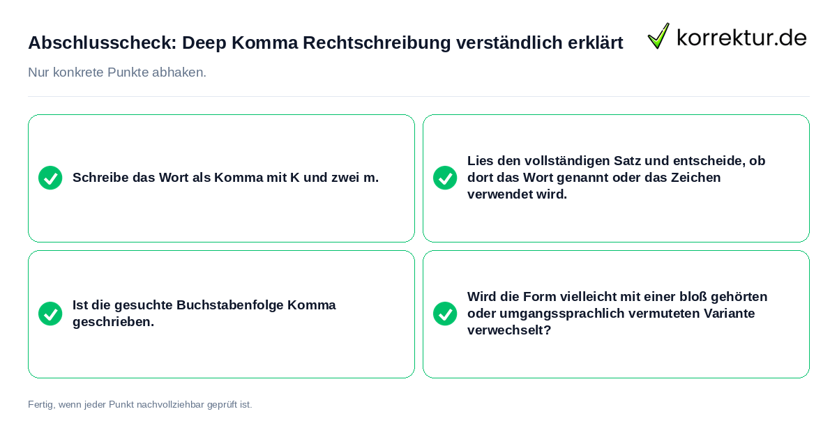 Konkreter Abschlusscheck zu Deep Komma Rechtschreibung verständlich erklärt