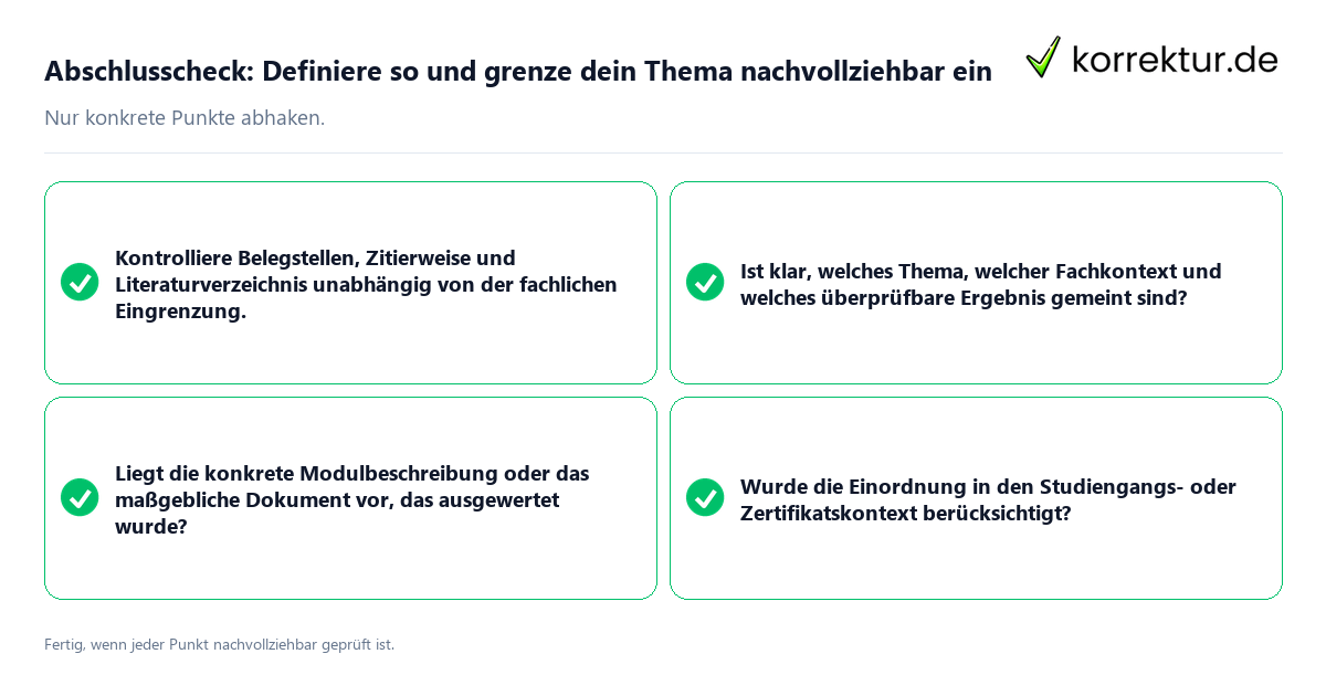 Konkreter Abschlusscheck zu Definiere so und grenze dein Thema nachvollziehbar ein