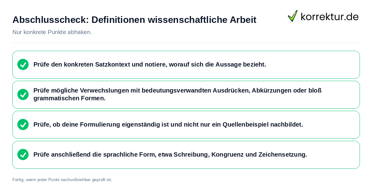 Abschlusscheck: Definitionen wissenschaftliche Arbeit Konkreter Abschlusscheck zu Definitionen wissenschaftliche Arbeit