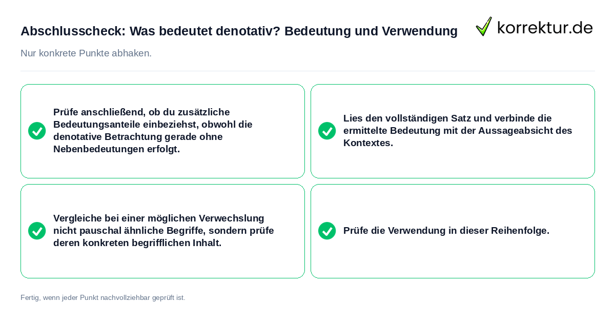 Konkreter Abschlusscheck zu Was bedeutet denotativ? Bedeutung und Verwendung
