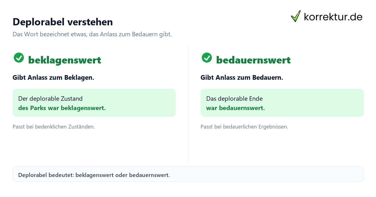 Deplorabel verstehen Was bedeutet „deplorabel“? Vergleich mit beklagenswert und bedauernswert