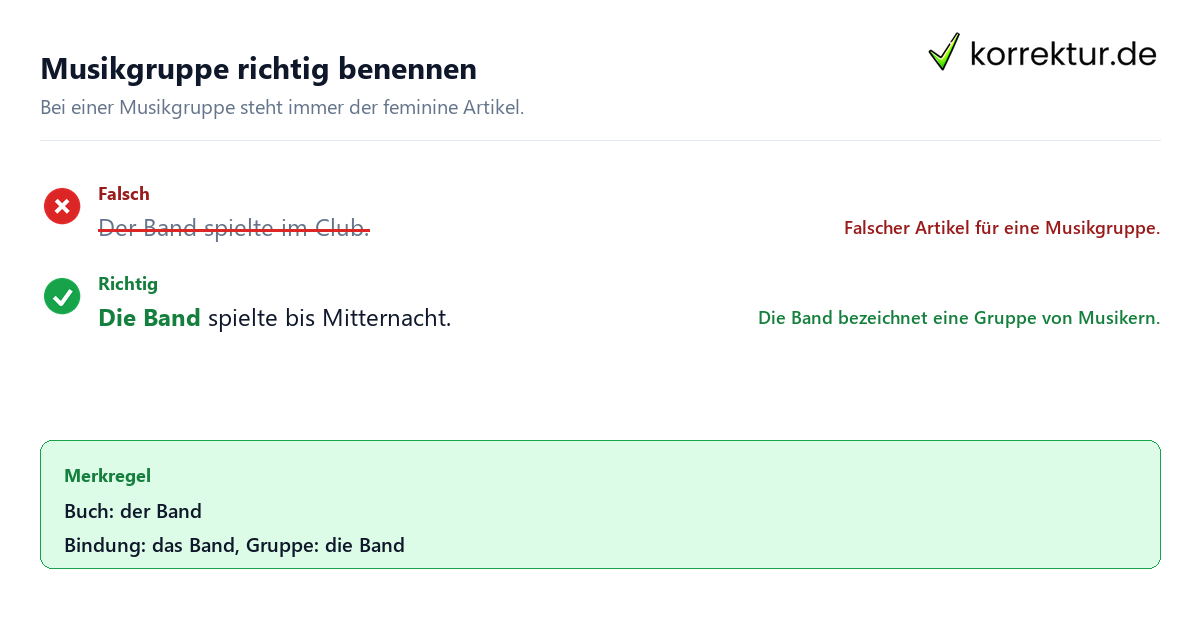 der oder das Band richtig verwenden: Beispiel Musikgruppe