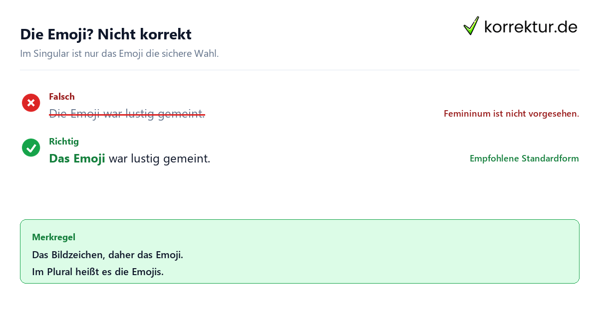 Der oder das Emoji: falsche feminine Form korrigieren