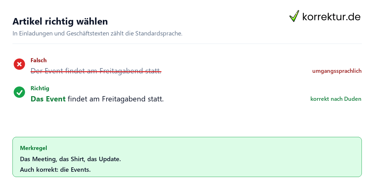 Artikel richtig wählen der oder das Event richtig schreiben: Korrekturbeispiel