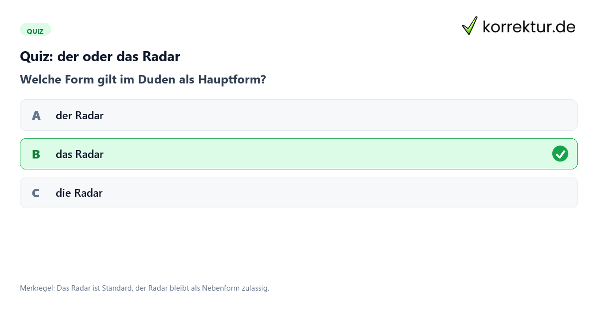 Quiz: der oder das Radar Quiz zum Genus von Radar der oder das Radar