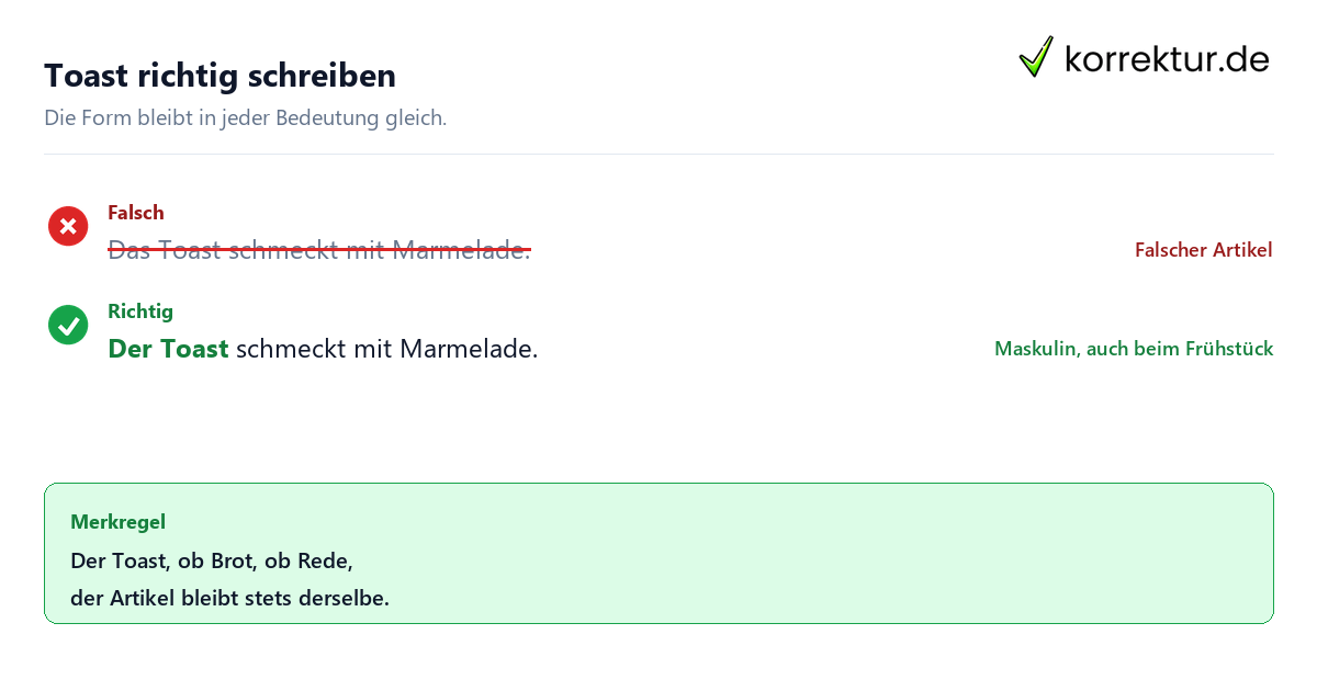 Der oder das Toast: Grammatikfehler richtig korrigieren