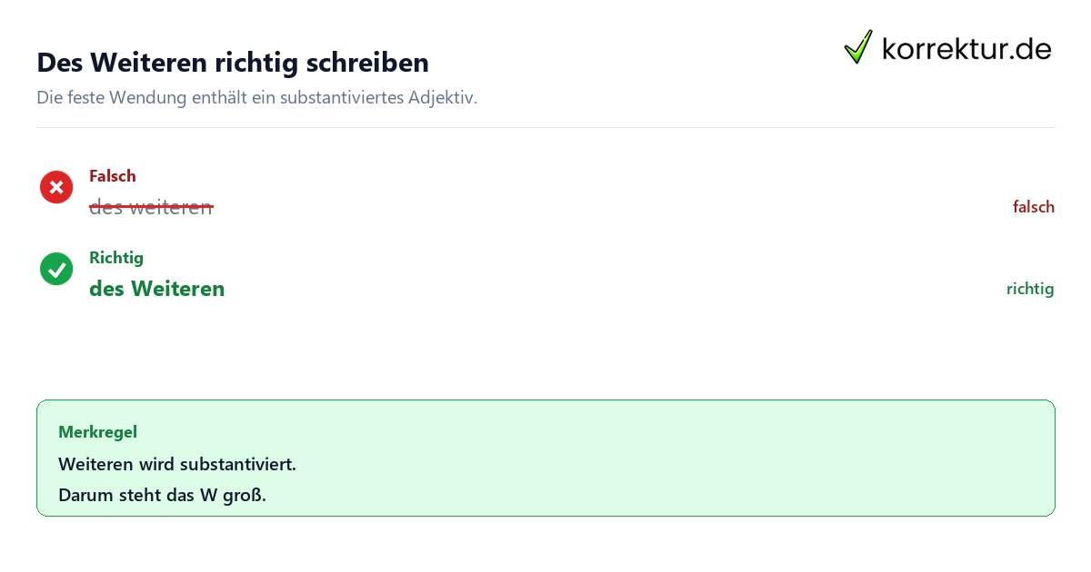 Des Weiteren groß oder klein: richtige Schreibweise