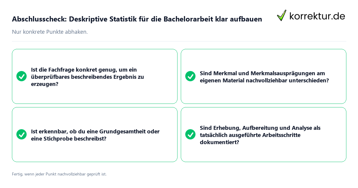 Konkreter Abschlusscheck zu Deskriptive Statistik für die Bachelorarbeit klar aufbauen