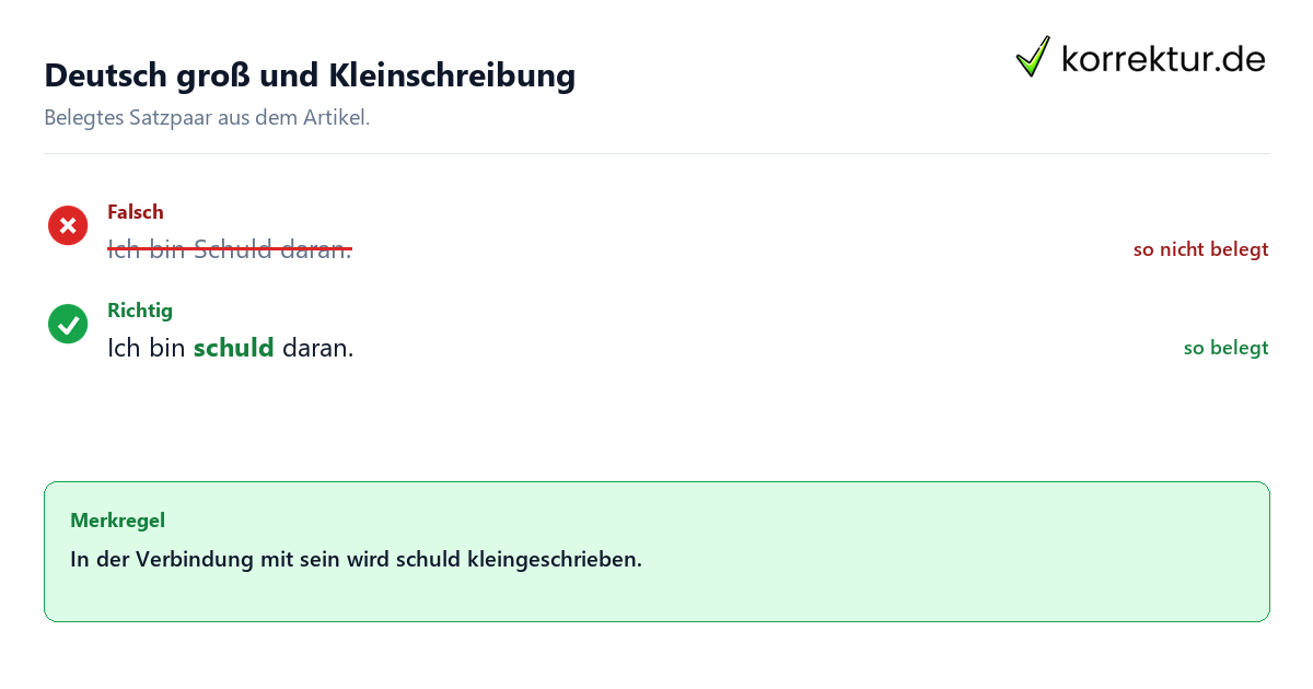 Deutsch groß und Kleinschreibung Falsches und richtiges Satzbeispiel zu Deutsch groß und Kleinschreibung