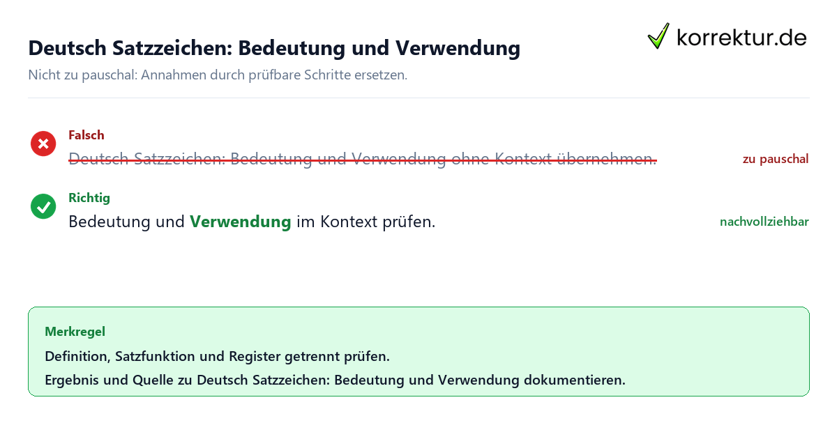Ungeeignete und belastbare Vorgehensweise bei Deutsch Satzzeichen: Bedeutung und Verwendung
