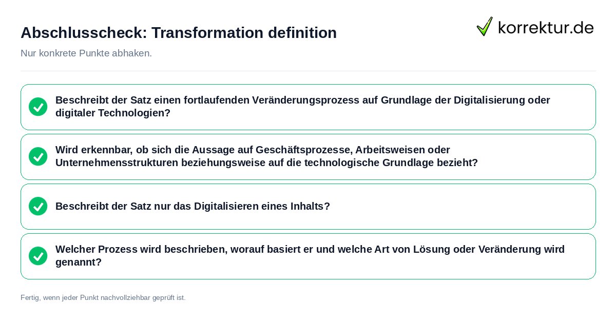 Abschlusscheck: Transformation definition Konkreter Abschlusscheck zu Transformation definition
